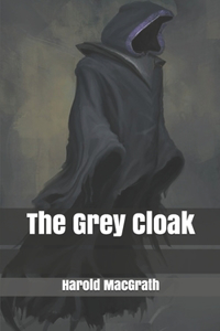 The Grey Cloak