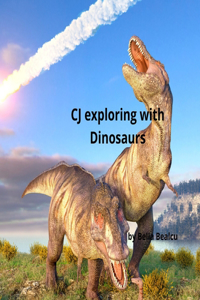 CJ exploring with Dinosaurs