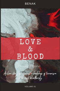 Love & Blood
