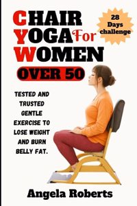 Chair yoga for women over 50