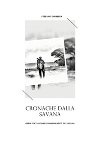 Cronache dalla Savana