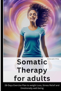 Somatic Therapy For Adults