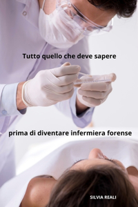 Tutto quello che deve sapere prima di diventare infermiera forense