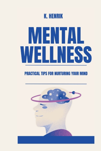 Mental Wellness