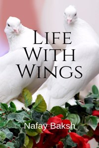 Life With Wings