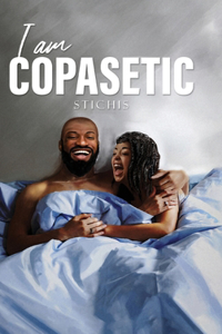 I Am Copasetic