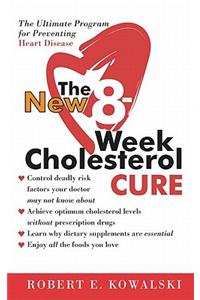 The New 8-Week Cholesterol Cure