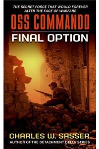 OSS Commando: Final Option