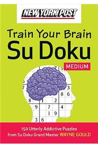 New York Post Train Your Brain Su Doku: Medium