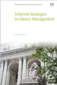 Inherent Strategies in Library Management