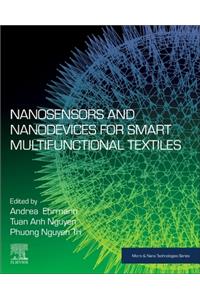 Nanosensors and Nanodevices for Smart Multifunctional Textiles