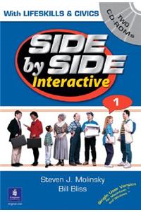 Side by Side Interactive 1, with Civics/Lifeskills (2 CD-Roms)