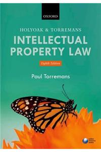 Holyoak and Torremans Intellectual Property Law, 8th Ed.