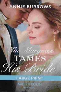 The Marquess Tames His Bride