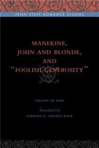 Manekine, John and Blonde, and “Foolish Generosity”