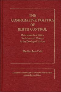 The Comparative Politics of Birth Control