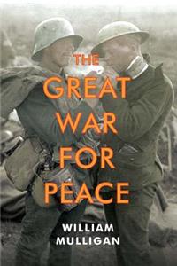 Great War for Peace