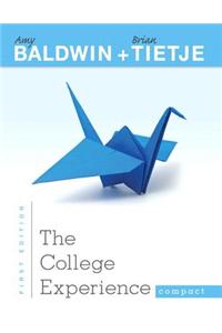 College Experience Compact, The, Student Value Edition Plus New Mystudentsuccesslab Update -- Access Card Package