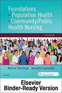 Foundations for Population Health in Community/Public Health Nursing - Binder Ready