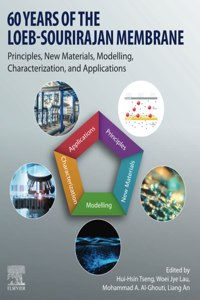 60 Years of the Loeb-Sourirajan Membrane