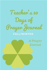 Teacher's 30 Day Prayer Journal