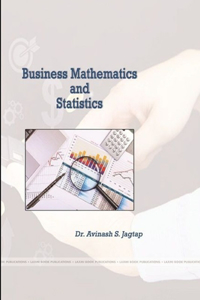 Business Mathematics and Statistics