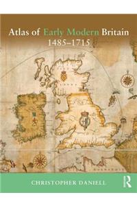 Atlas of Early Modern Britain, 1485-1715