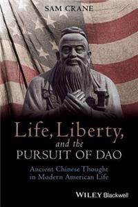 Life, Liberty, and the Pursuit of DAO