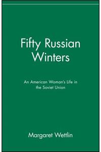 Fifty Russian Winters