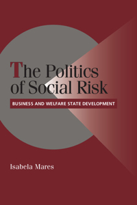 Politics of Social Risk