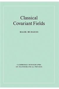 Classical Covariant Fields