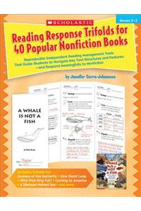 Reading Response Trifolds for 40 Popular Nonfiction Books, Grades 2-3