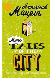 More Tales of the City