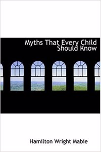 Myths That Every Child Should Know