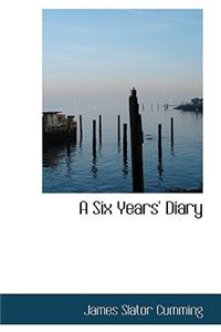 A Six Years Diary
