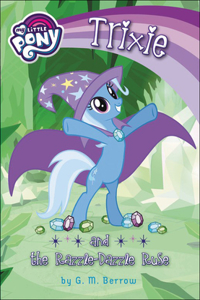 Trixie and the Razzle Dazzle Ruse