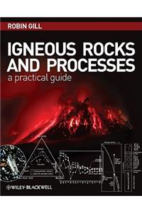 Igneous Rocks and Processes