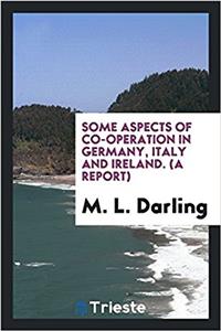 Some aspects of co-operation in Germany, Italy and Ireland. (A report)
