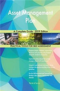 Asset Management Plan A Complete Guide - 2019 Edition