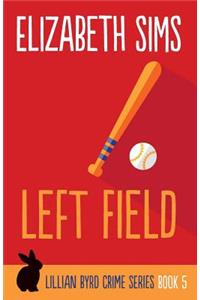 Left Field