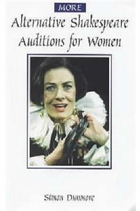 More Alternative Shakespeare Auditions for Women