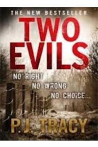 Two Evils