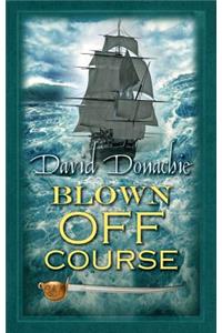 Blown Off Course