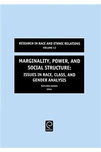 Marginality, Power and Social Structure