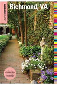 Insiders' Guide(r) to Richmond, Va