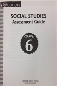 Iopeners Assessment Book Social Studies Grade 6 2005c