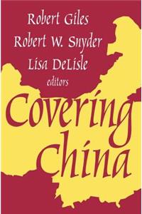 Covering China