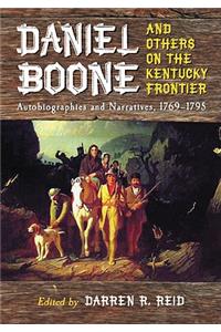 Daniel Boone and Others on the Kentucky Frontier