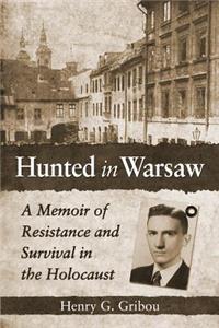 Hunted in Warsaw