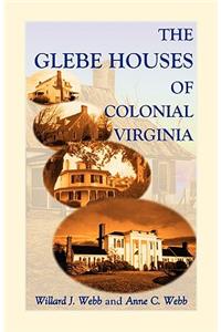 Glebe Houses of Colonial Virginia
